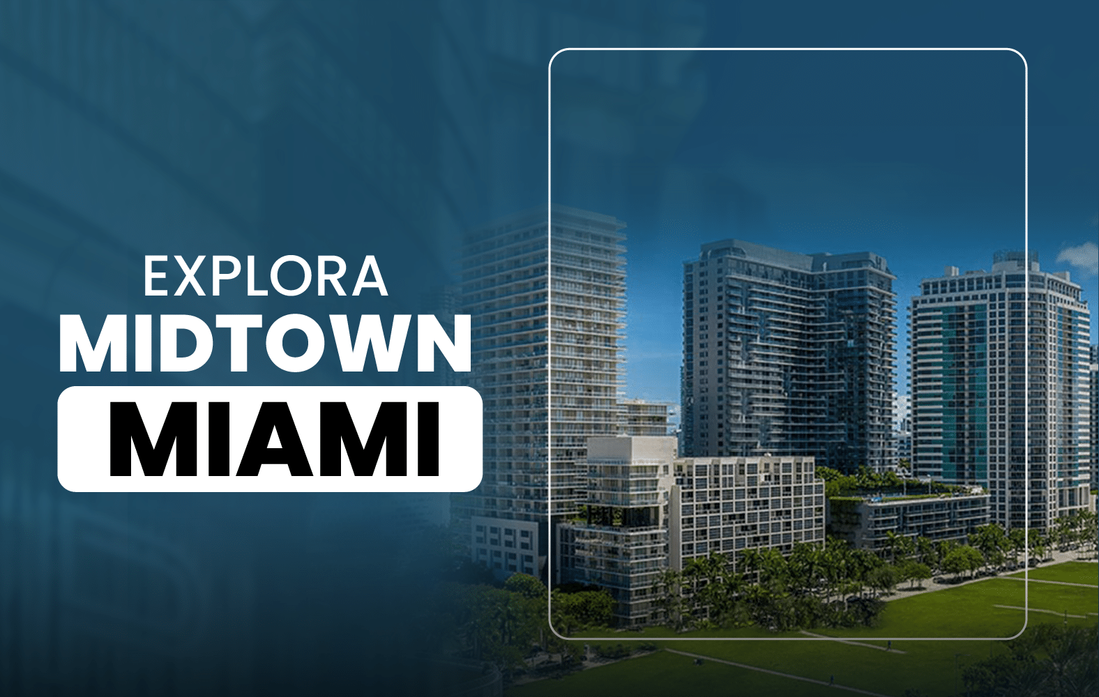 Ven y ve lo genial que es Midtown Miami